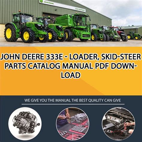 john deere 333e skid steer service manual|john deere 333e manual.